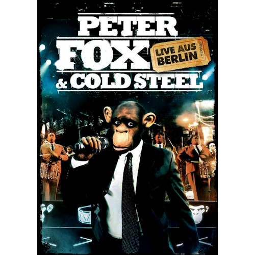 FOX, PETER & COLD STEEL - LIVE AUS BERLINPETER FOX LIVE AUS BERLIN.jpg